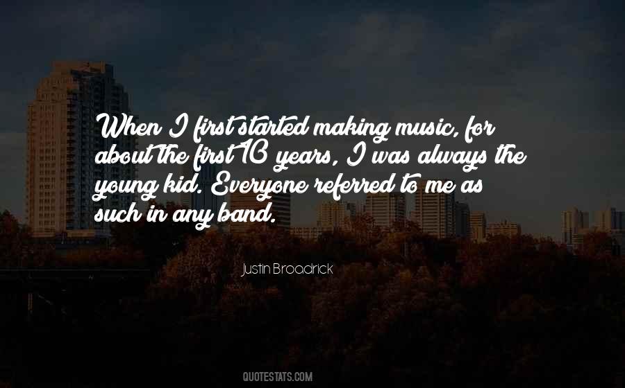 Young Years Quotes #239425