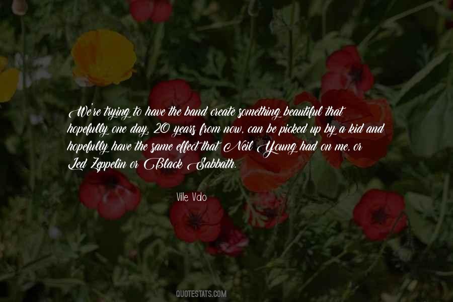 Young Years Quotes #47271