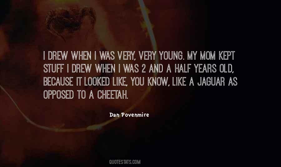 Young Years Quotes #54489