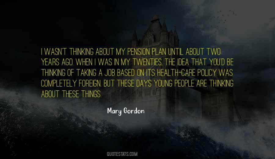 Young Years Quotes #56820