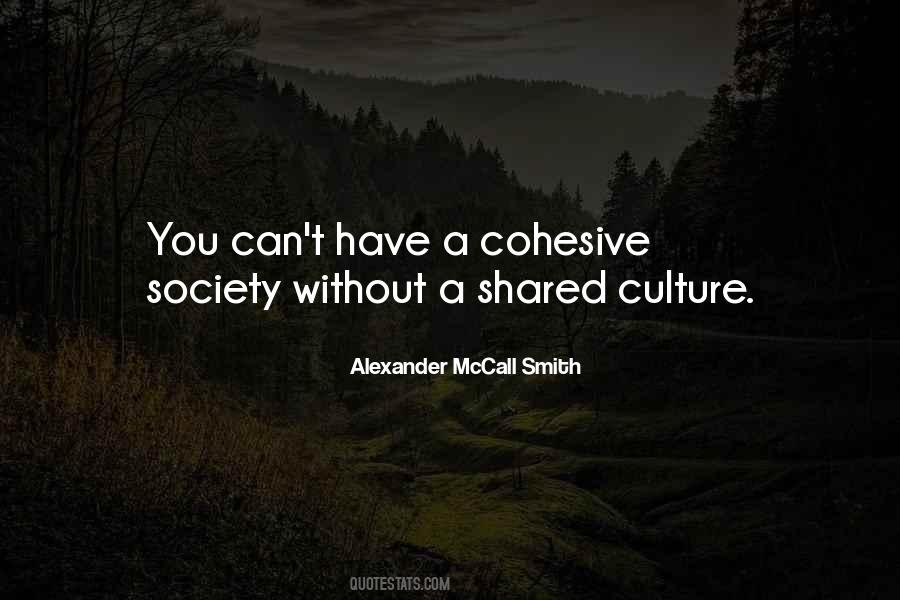 Cohesive Society Quotes #1429977
