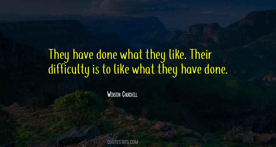 People Will Hate You For Being Liked Quotes #1087163