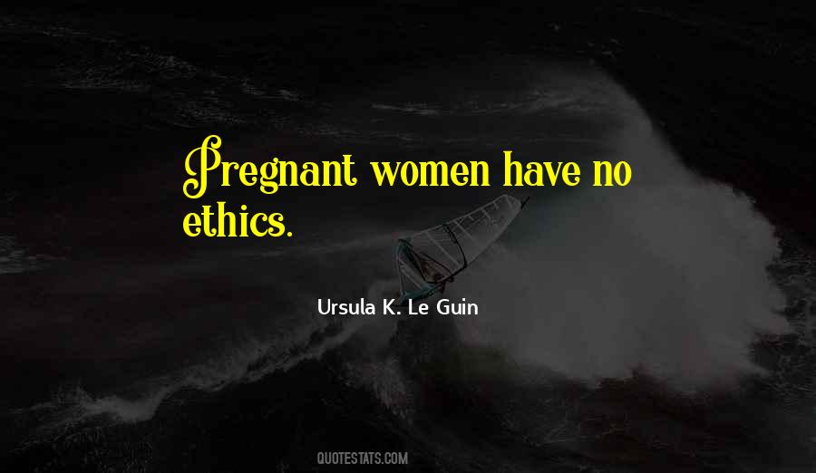 Pregnant Women Quotes #1424124