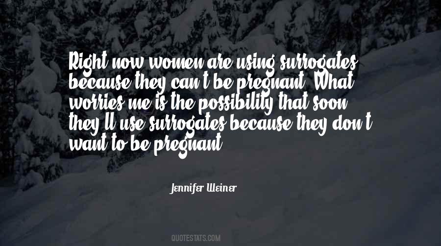 Pregnant Women Quotes #783727