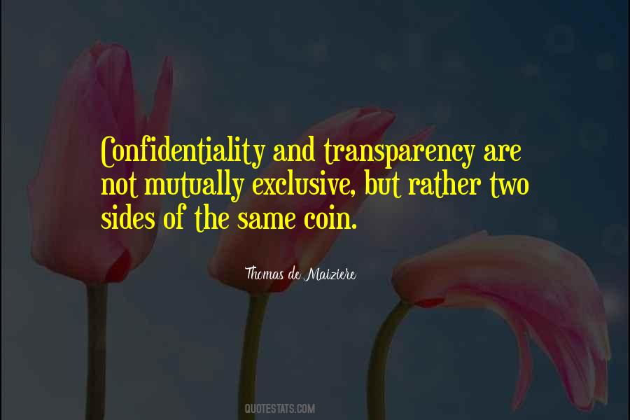 Coin Has Two Sides Quotes #10985