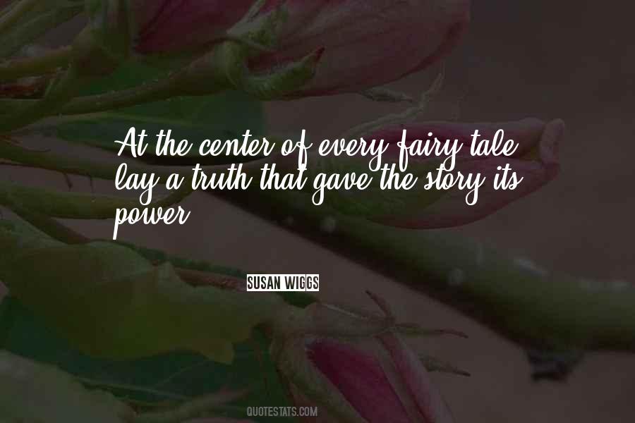 Quotes About The Power Of Story #453163