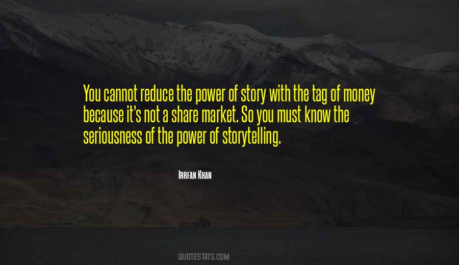 Quotes About The Power Of Story #770758