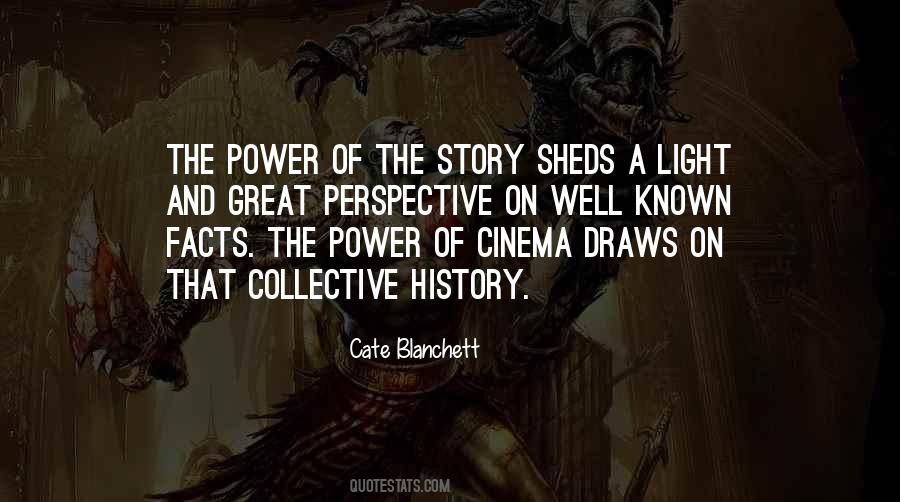 Quotes About The Power Of Story #905127