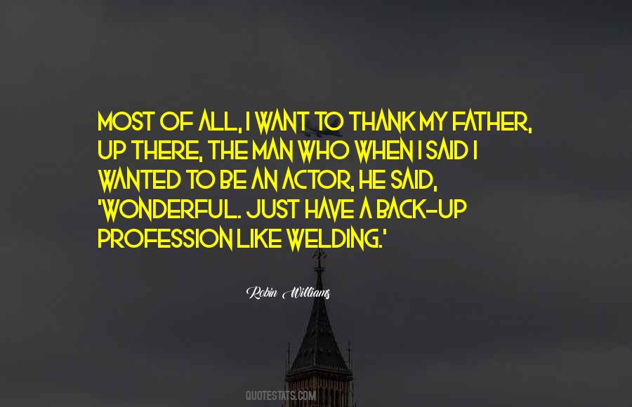 Most Of All Quotes #1011510