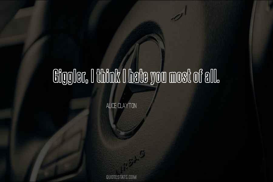 Most Of All Quotes #1306213