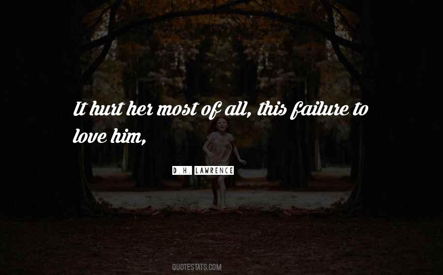 Most Of All Quotes #1336819