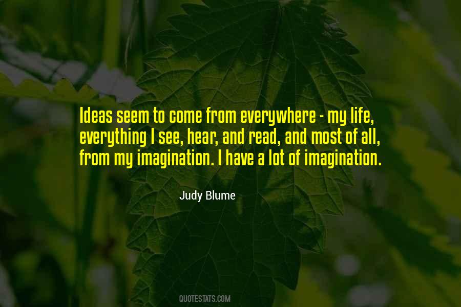 Most Of All Quotes #1354998