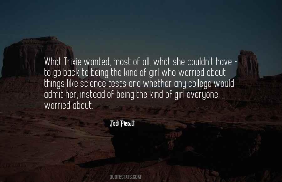 Most Of All Quotes #1377565