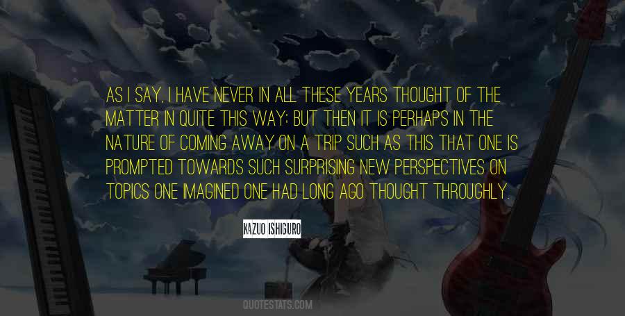 Kazuo Ishiguro Never Let Me Go Quotes #577528