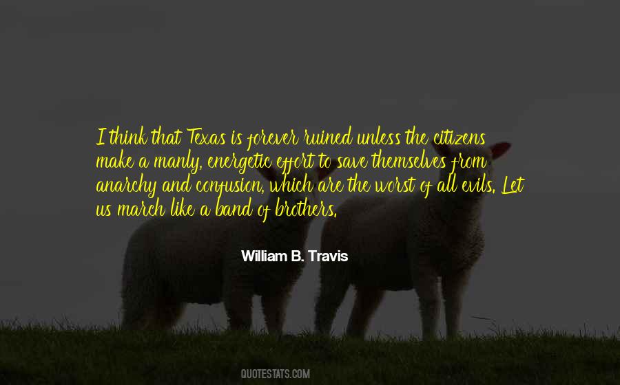 Col William Travis Quotes #178618
