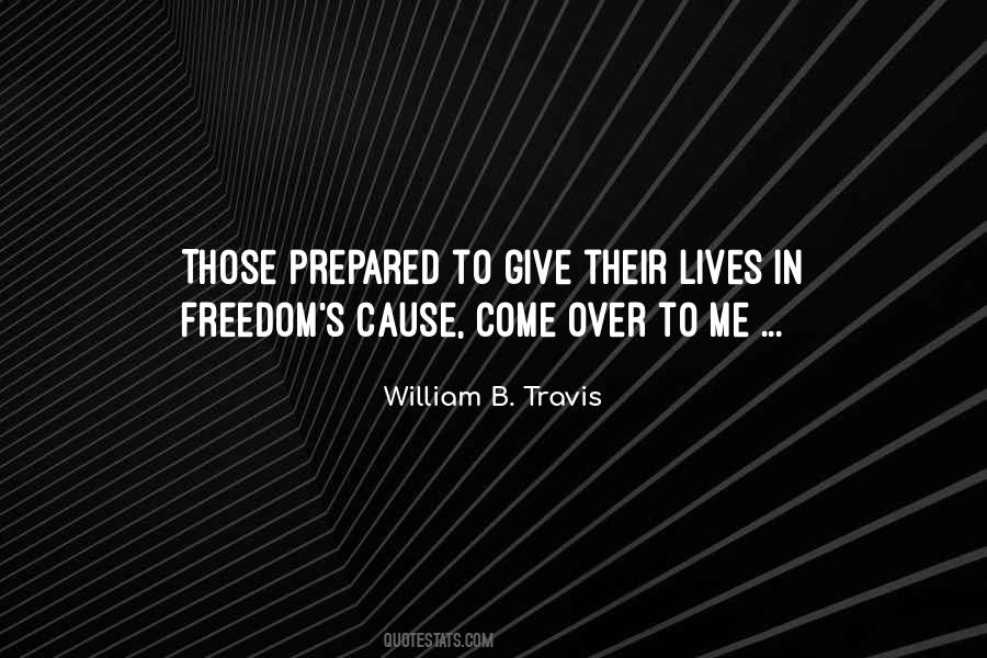 Col William Travis Quotes #964289