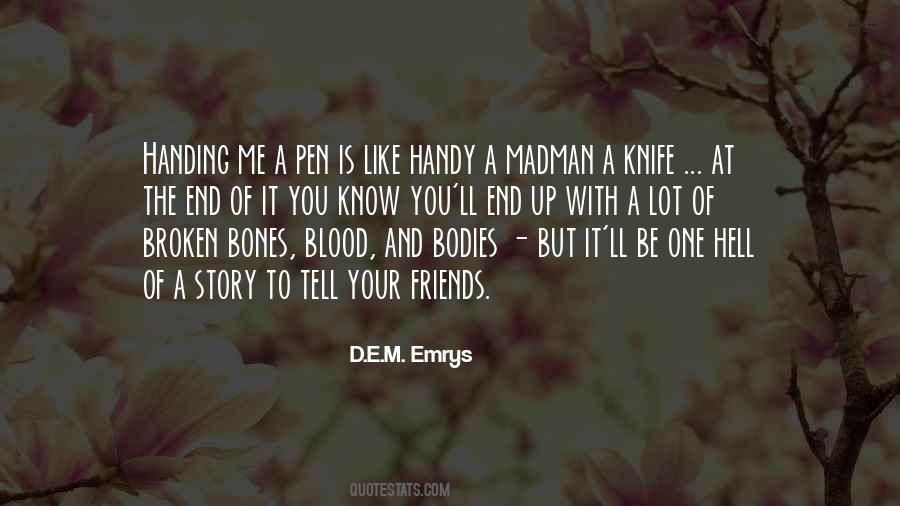 Kiskancim Quotes #541533