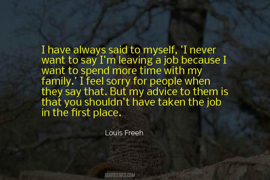 Quotes About Leaving My Family #1728931