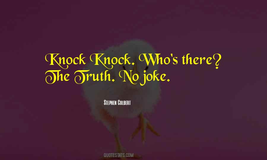 Colbert Stephen Quotes #239784