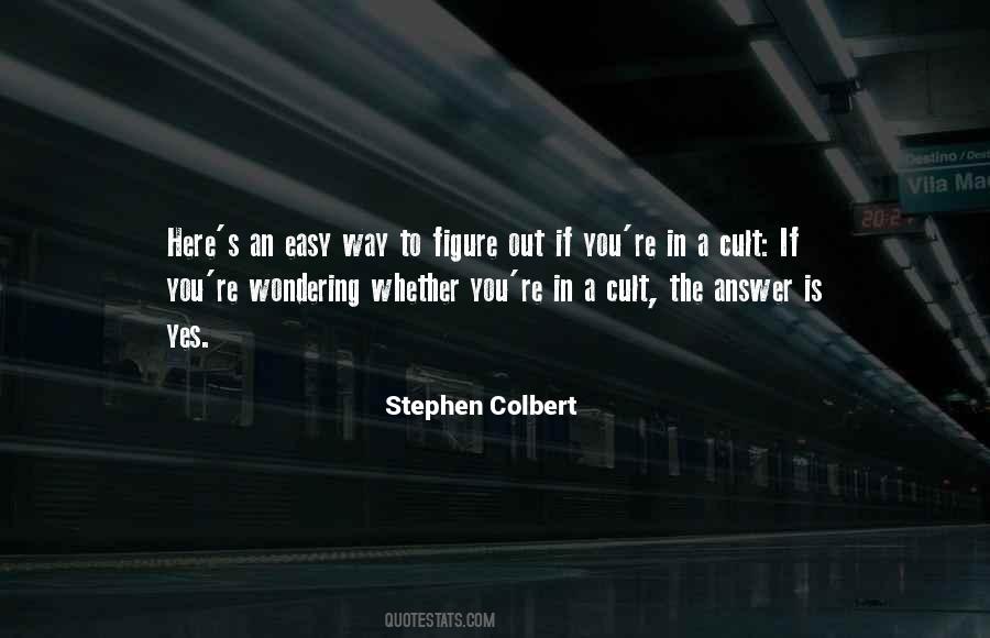 Colbert Stephen Quotes #267691