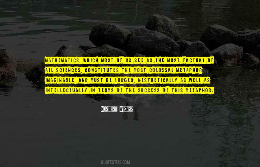 Science And Mathematics Quotes #616328