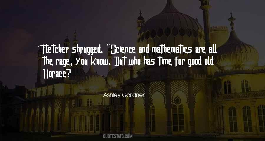 Science And Mathematics Quotes #665919