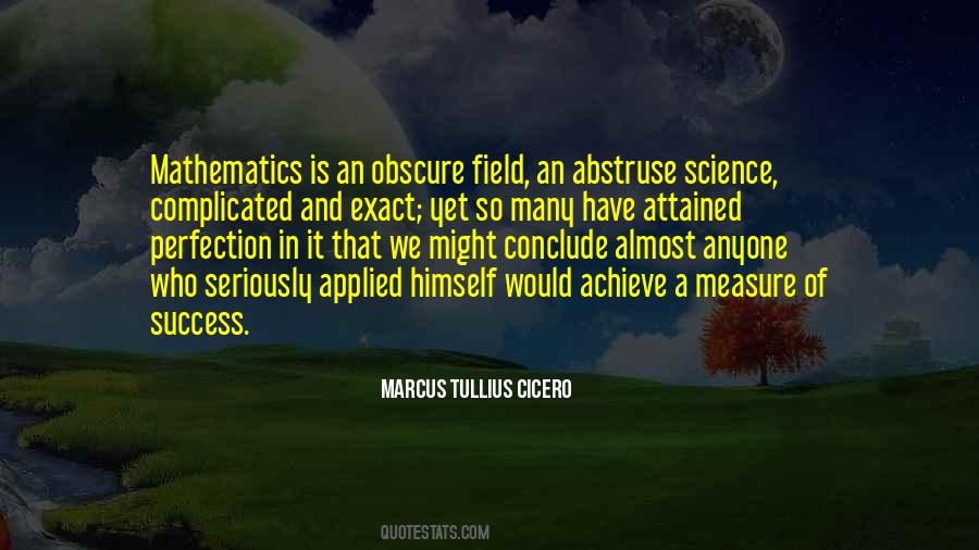 Science And Mathematics Quotes #916914
