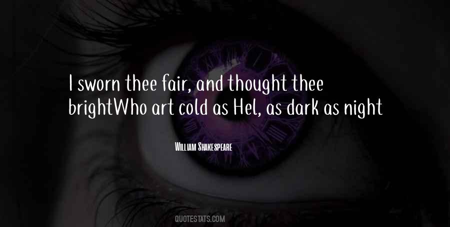 Cold And Dark Quotes #1005172