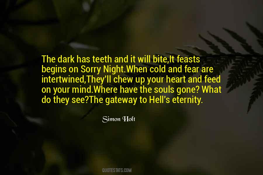Cold And Dark Quotes #91393