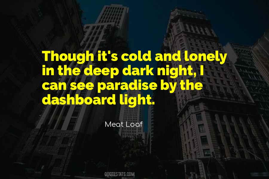 Cold And Lonely Quotes #1307534