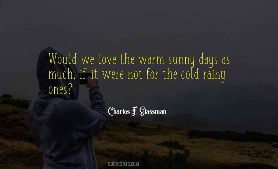 Cold And Rainy Quotes #1754400