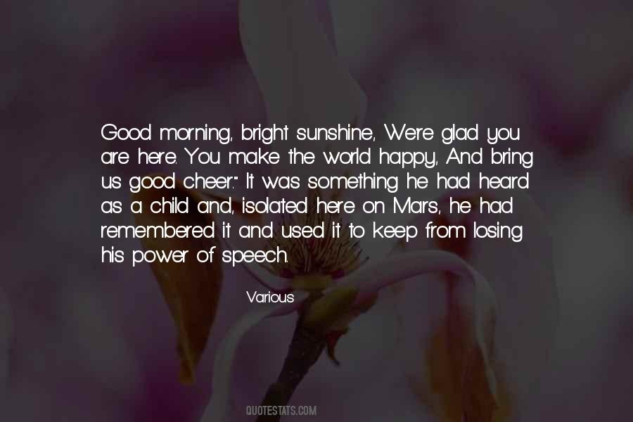 Quotes About The Power Of Speech #1108166