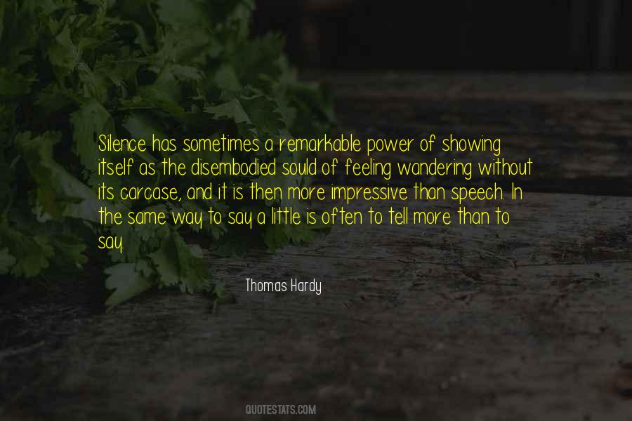 Quotes About The Power Of Speech #1128029