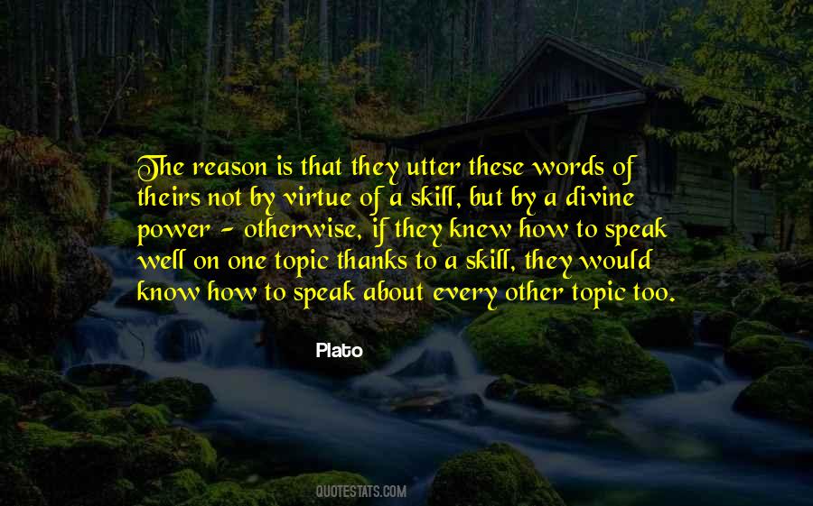 Quotes About The Power Of Speech #1174099