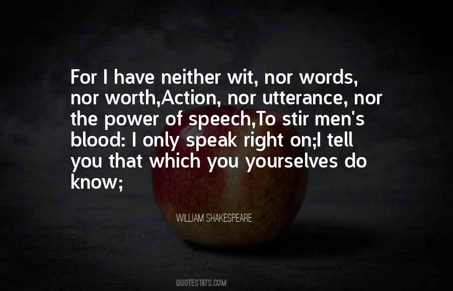 Quotes About The Power Of Speech #1331332