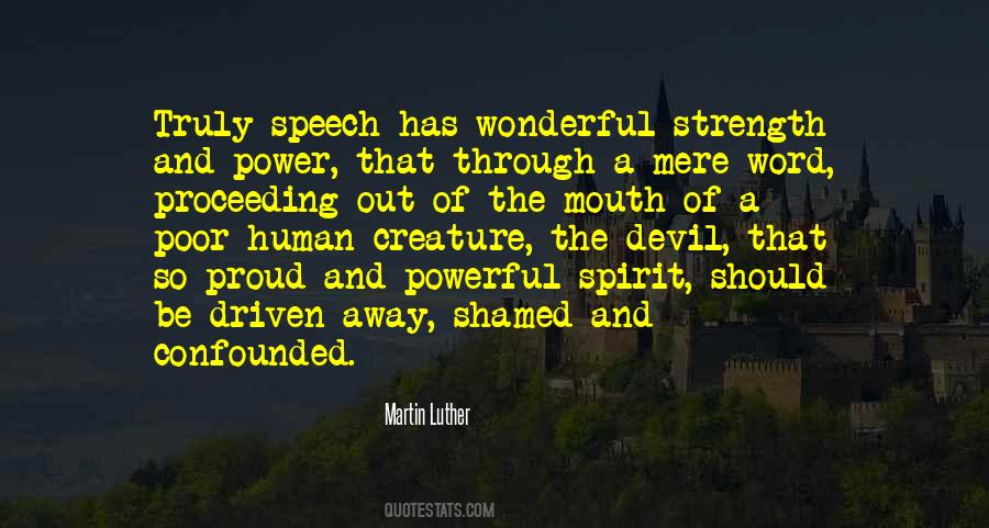 Quotes About The Power Of Speech #610055