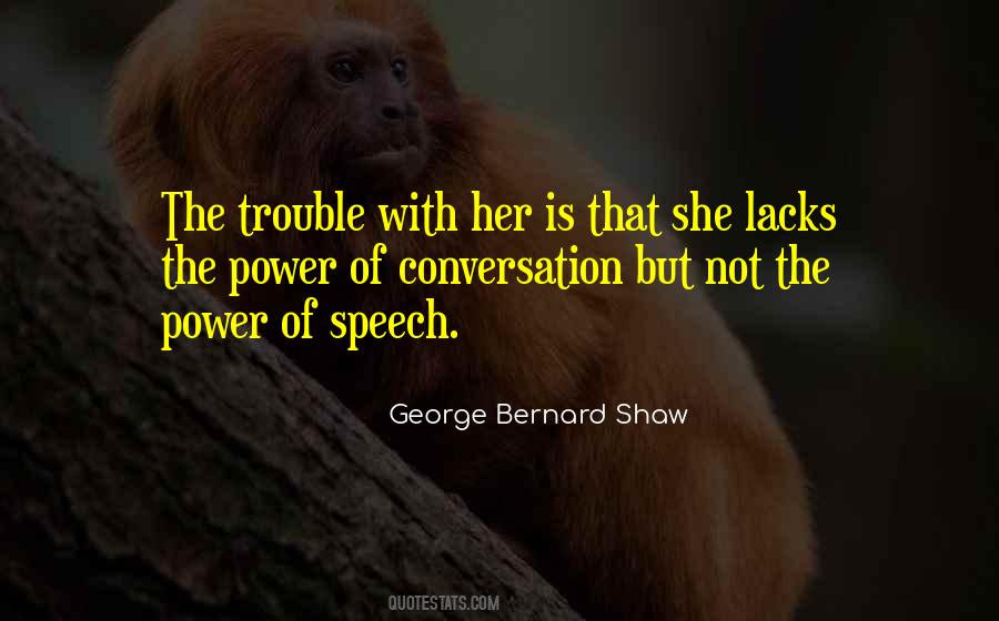 Quotes About The Power Of Speech #852825