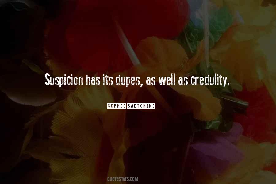 Dupes In A Way Quotes #703179