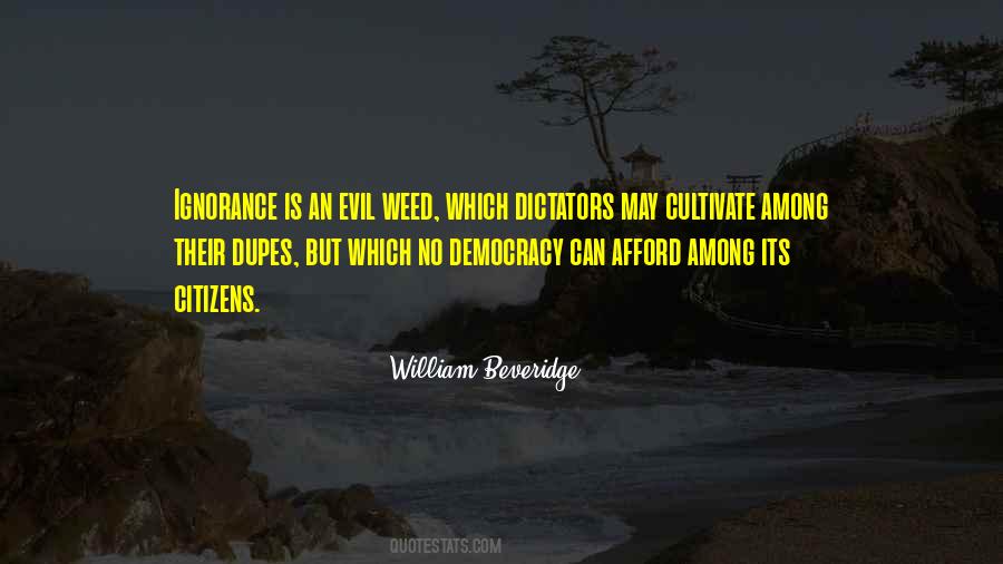Dupes In A Way Quotes #843082