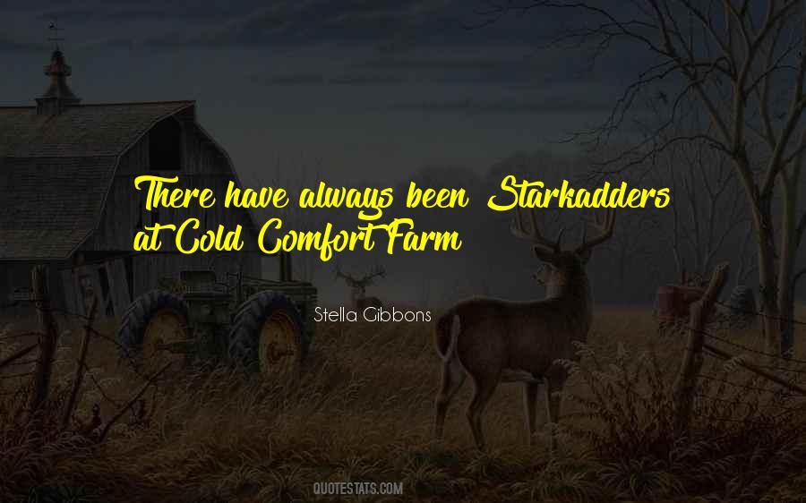 Cold Comfort Farm Quotes #729749