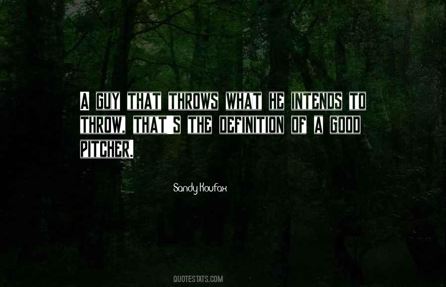 Guys Need To Appreciate What They Have Quotes #294048