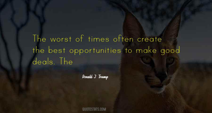 Worst Of Times Quotes #479466