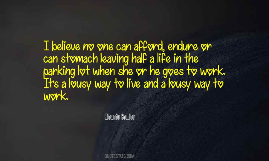 Quotes About Leaving For Work #951898