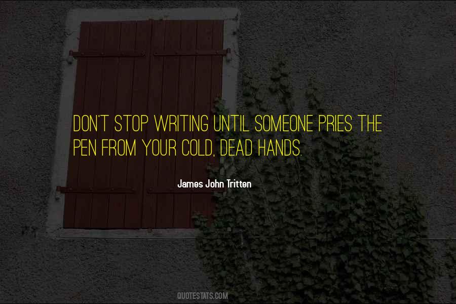 Cold Hands Quotes #1366764