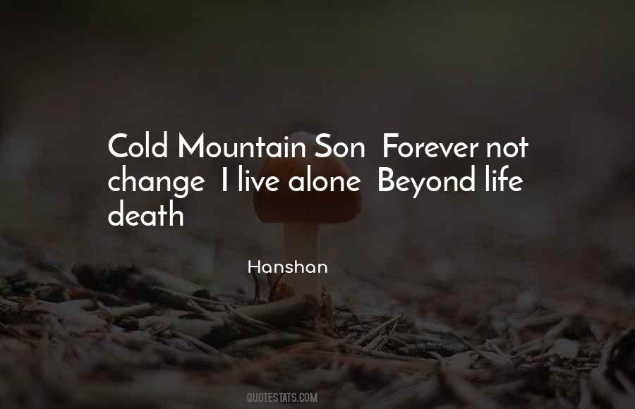 Cold Mountain Quotes #1367470