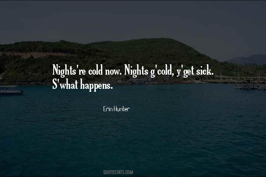 Cold Nights Quotes #1180308
