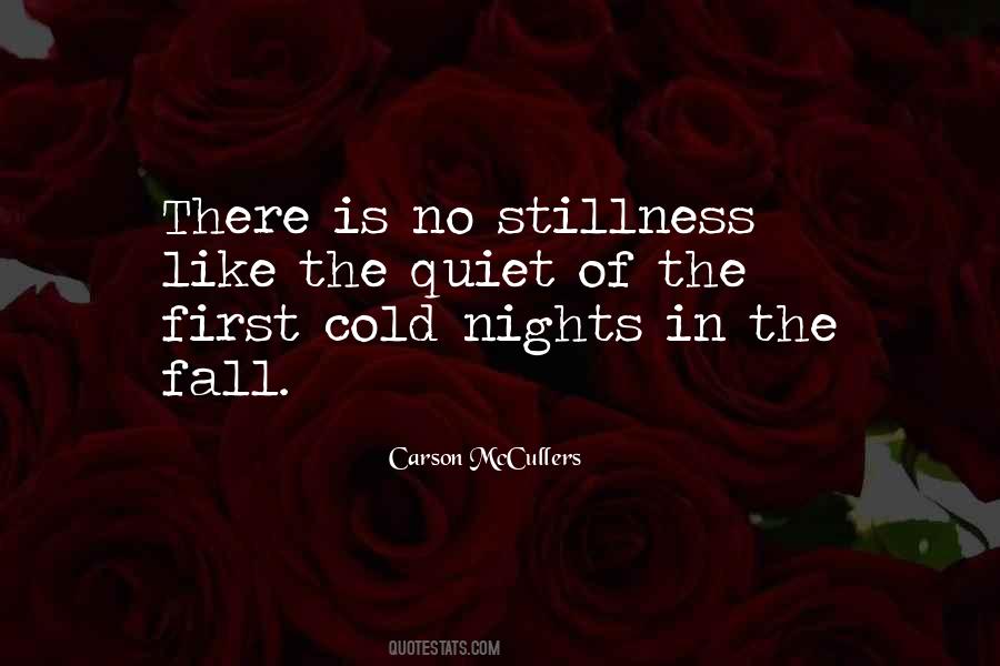Cold Nights Quotes #242446