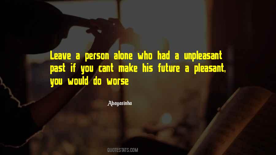 Unpleasant People Quotes #1870314