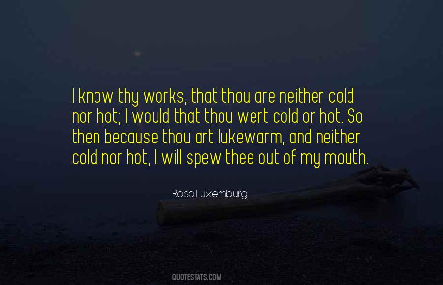 Cold Out Quotes #223410