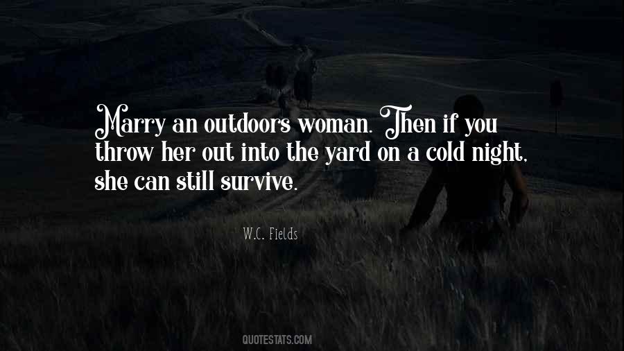 Cold Out Quotes #29311